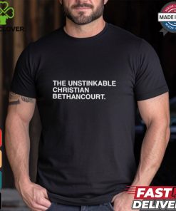 The Unstinkable Christian Bethancourt shirt