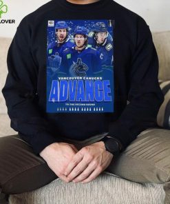 The Vancouver Canucks Advance To The Second Round 2024 Stanley Cup Playoffs T Shirt