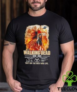 The Walking Dead 2010 2024 they are the ones who live signatures hoodie, sweater, longsleeve, shirt v-neck, t-shirt