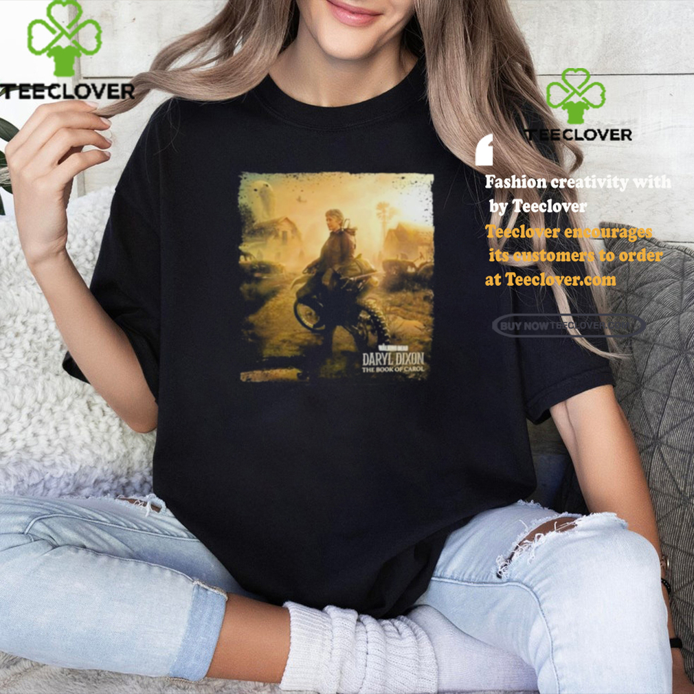 The Walking Dead Daryl Dixon The Book Of Carol Shirt The Walking Dead Daryl Dixon The Book Of Carol Shirt
