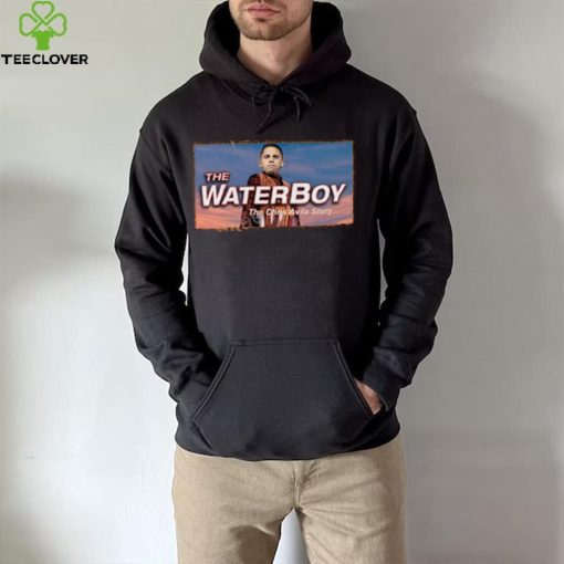 The Waterboy The Chris Avila Story Hoodie Foxtheg