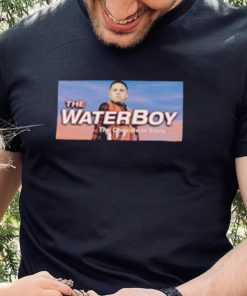 The Waterboy The Chris Avila Story Shirt