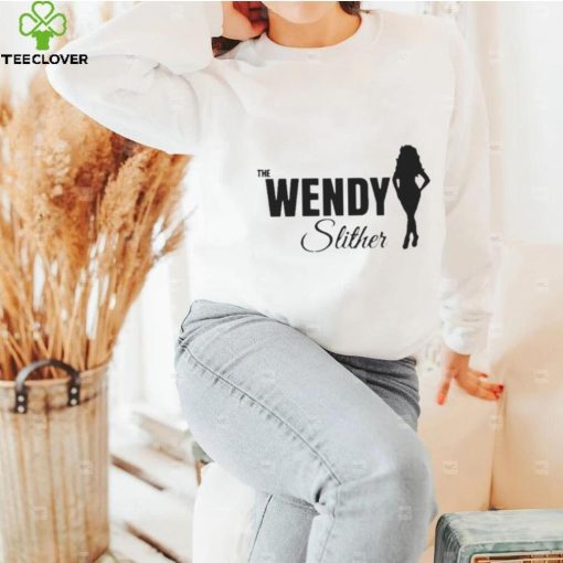 The Wendy Slither hoodie, sweater, longsleeve, shirt v-neck, t-shirt