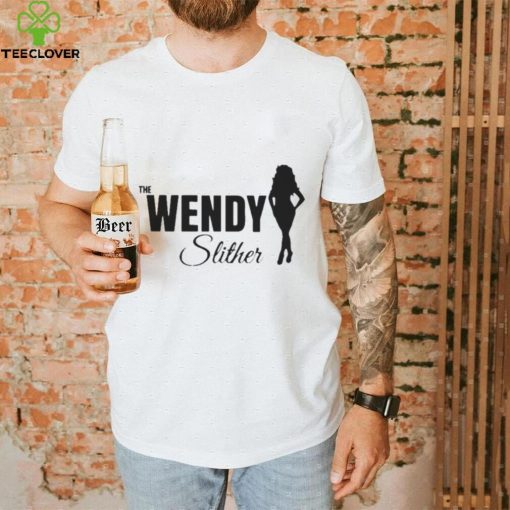 The Wendy Slither hoodie, sweater, longsleeve, shirt v-neck, t-shirt