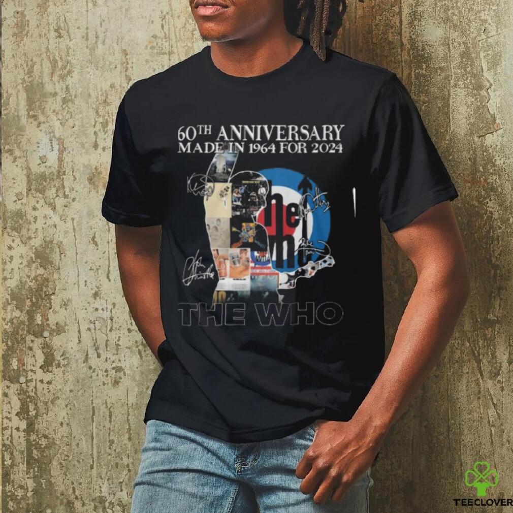 The Who 60th Anniversary Made In 1964 For 2024 T Shirt The Who 60th Anniversary Made In 1964 For 2024 T Shirt
