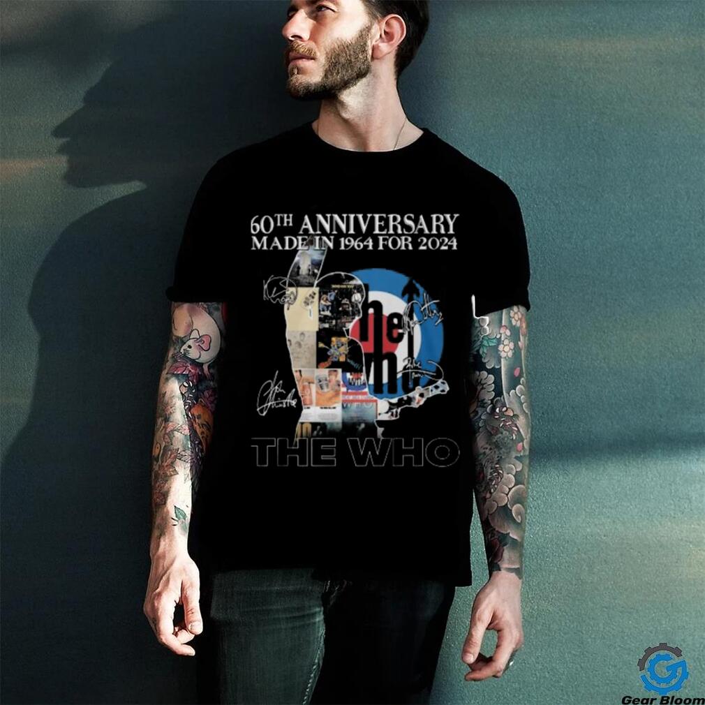 The Who 60th Anniversary Made In 1964 For 2024 T Shirt The Who 60th Anniversary Made In 1964 For 2024 T Shirt