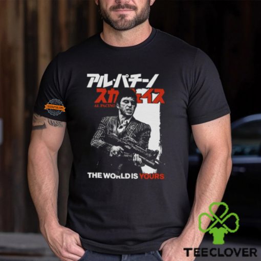 The World Is Yours. Al Pacino Shirt