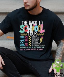 The back to school tour Shirt