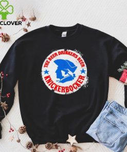 The beer drinker’s beer knickerbocker circle hoodie, sweater, longsleeve, shirt v-neck, t-shirt