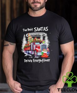 The best Santas drive Freightliner Christmas hoodie, sweater, longsleeve, shirt v-neck, t-shirt