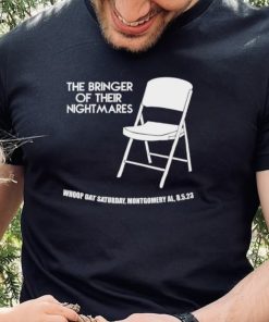 The bringer of their nightmares whoop dat saturday shirt