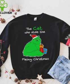 The cat who stole the Meowy Christmas hoodie, sweater, longsleeve, shirt v-neck, t-shirt