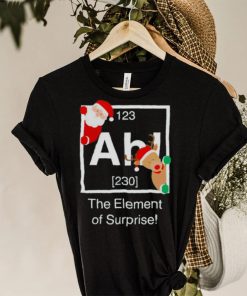 The element of surprise Christmas approaching t hoodie, sweater, longsleeve, shirt v-neck, t-shirt