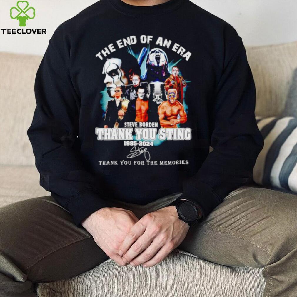 The end of an era Steve Borden thank you Sting 1985 2024 thank you for the memories shirt The end of an era Steve Borden thank you Sting 1985 2024 thank you for the memories shirt