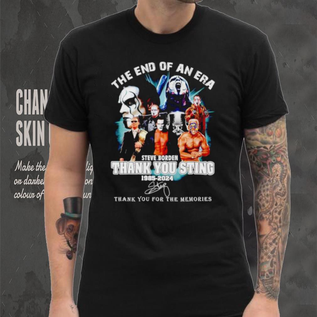 The end of an era Steve Borden thank you Sting 1985 2024 thank you for the memories shirt The end of an era Steve Borden thank you Sting 1985 2024 thank you for the memories shirt