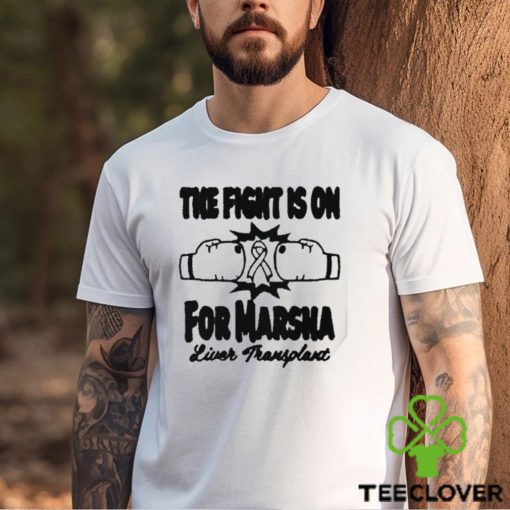 The fight is on for marsha hoodie, sweater, longsleeve, shirt v-neck, t-shirt