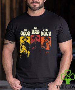 The good the bad & the ugly hoodie, sweater, longsleeve, shirt v-neck, t-shirt