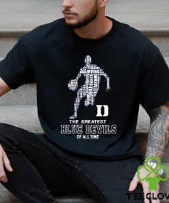 The greatest Blue Devils of all time shirt