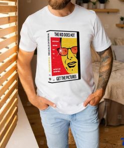 The kid does not get the Pictures DVD video shirt