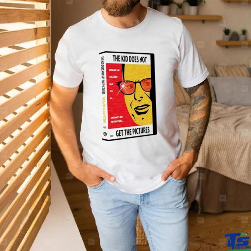 The kid does not get the Pictures DVD video shirt