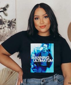 The manning ultimatum shirt 2 The manning ultimatum shirt