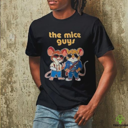 The mice guy hoodie, sweater, longsleeve, shirt v-neck, t-shirt