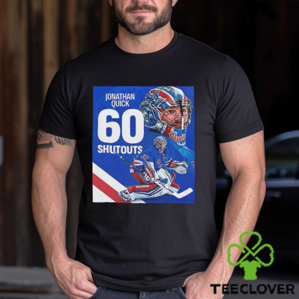 The new york rangers jonathan quick 60 shutouts in nhl 2023 shirt The new york rangers jonathan quick 60 shutouts in nhl 2023 shirt