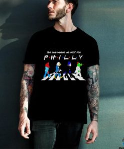 The one where we root for Philly Abbey Road shirt