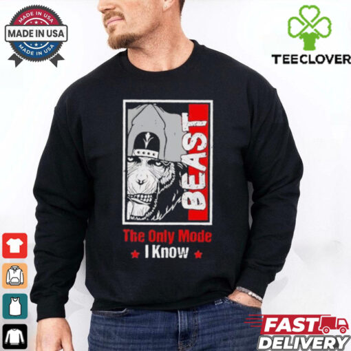The only mode I know Beast shirt