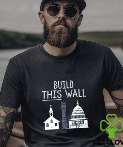 The other 98% build this wall t shirt