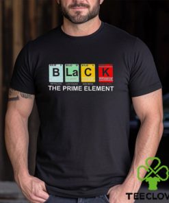 The prime element black history month 2023 shirt