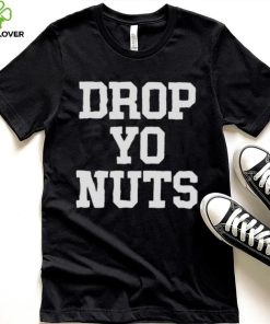 The real usc drop yo nuts T hoodie, sweater, longsleeve, shirt v-neck, t-shirt