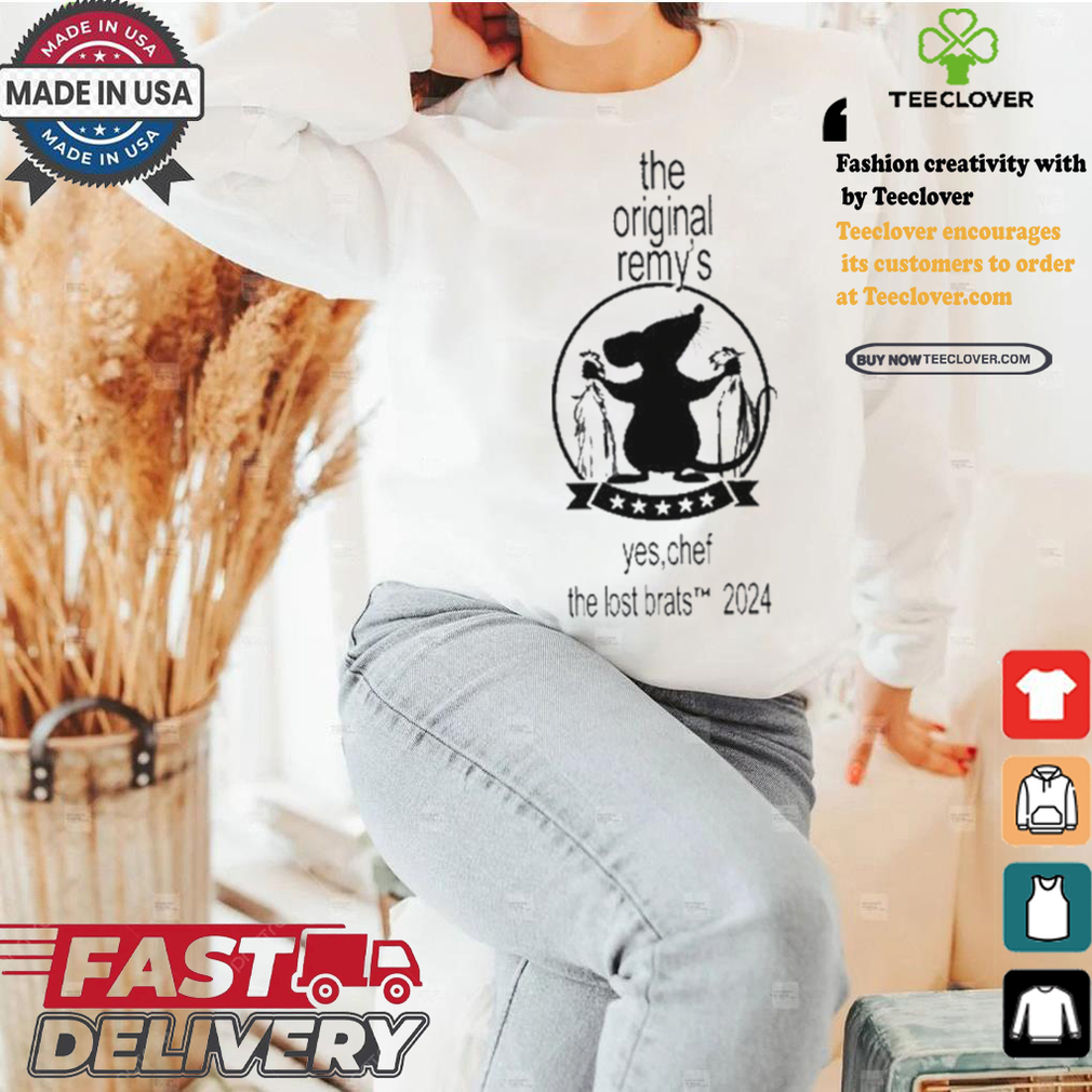 The remy’s yes chef the lost brats 2024 shirt The remy’s yes chef the lost brats 2024 shirt