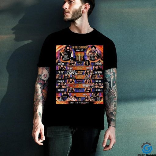 The time has arrived the forbidden door is open and live on ppv right now aew schedule lists and match up all title fight unisex merchandise shirt
