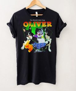 The world’s best dog Oliver funny 2024 shirt