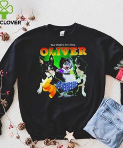 The world’s best dog Oliver funny 2024 shirt