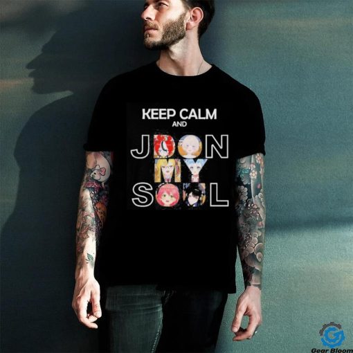 Thechadsenate Keep Calm And Jdon My Soul Shirt