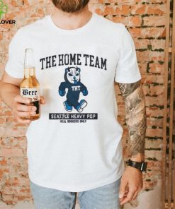 Thehometeammerch Seattle Heavy Pop Real Rockers Only Tee Shirt