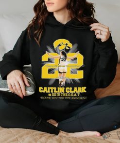 There Will Never Be Another Caitlin Clark Is The Goat Thank You For The Memories Shirt