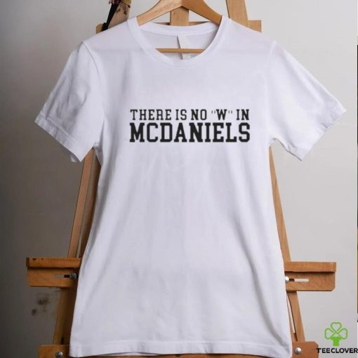 There is no W in McDaniels shirt