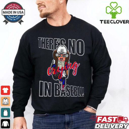 There’s No Crying In Baseball Funny Cleveland Indians MLB T shirt