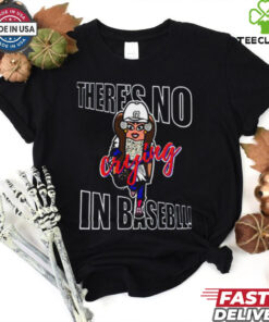 There’s No Crying In Baseball Funny Cleveland Indians MLB T shirt