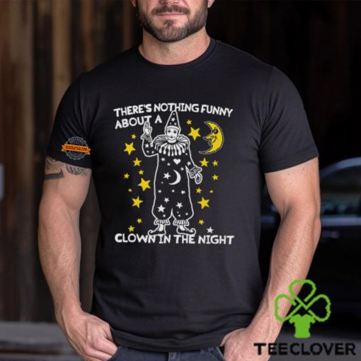 There’s Nothing Funny About A Clown In The Night Shirt