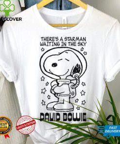 Theres a starman waiting in the sky david bowie Snoopy shirt
