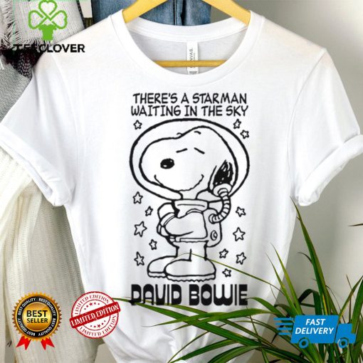 Theres a starman waiting in the sky david bowie Snoopy hoodie, sweater, longsleeve, shirt v-neck, t-shirt