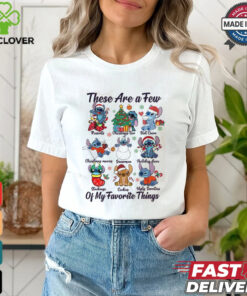 These Are A Few Of My Favorite Things Christmas Shirt