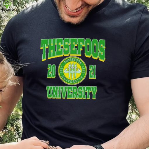 These Foos Class Of 21 University hoodie, sweater, longsleeve, shirt v-neck, t-shirt