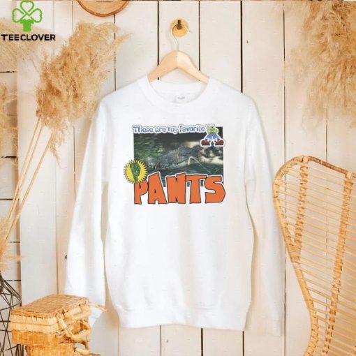 These are my favorite Pants Alligator photo hoodie, sweater, longsleeve, shirt v-neck, t-shirt