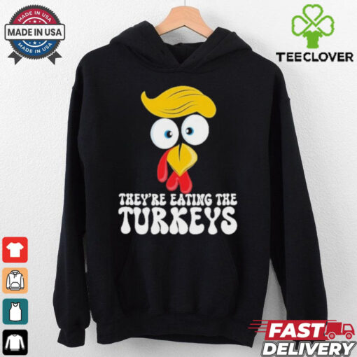 They Are Eating the Turkeys Funny Thanksgiving Turkey Tee Shirt