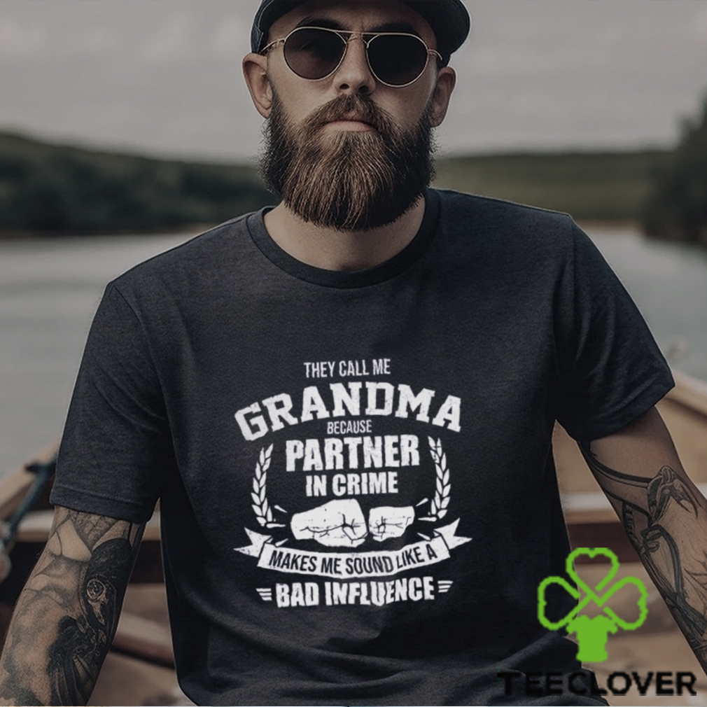 They Call Me Grandma shirt They Call Me Grandma shirt